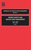 Patient Safety and Health Care Management