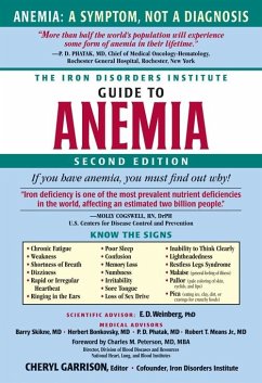 The Iron Disorders Institute Guide to Anemia - Garrison, Cheryl