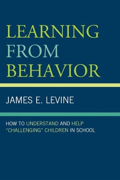 Learning From Behavior - Levine, James E.