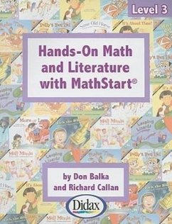 Hands-On Math and Literature with Mathstart, Level 3 - Balka, Don; Callan, Richard