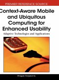 Context-Aware Mobile and Ubiquitous Computing for Enhanced Usability