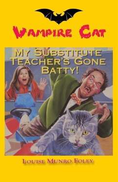 Cover My Substitute Teacher's Gone Batty!