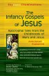 The Infancy Gospels of Jesus - Bild 1