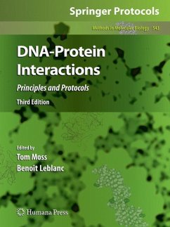 DNA-Protein Interactions - Moss, Tom / Leblanc, Benoît (eds.)