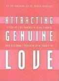 Attracting Genuine Love: A Step-By-Step Program to Bring a Loving and Desirable Partner Into Your Life [With CD (Audio)]