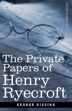The Private Papers of Henry Ryecroft - Gissing, George