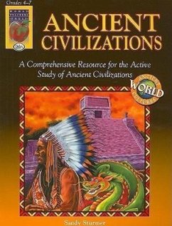 Ancient Civilizations: Comparing and Contrasting Cultures - Sturmer, Sandy
