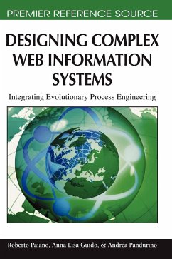 Designing Complex Web Information Systems - Paiano, Roberto; Guido, Anna Lisa; Pandurino, Andrea
