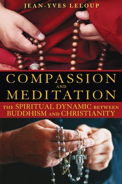 Compassion and Meditation - Leloup, Jean-Yves