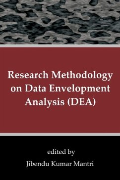 Research Methodology on Data Envelopment Analysis (DEA)