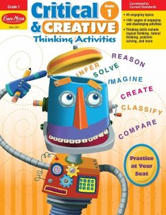 Critical and Creative Thinking Activities, Grade 1 Teacher Resource - Evan-Moor Educational Publishers