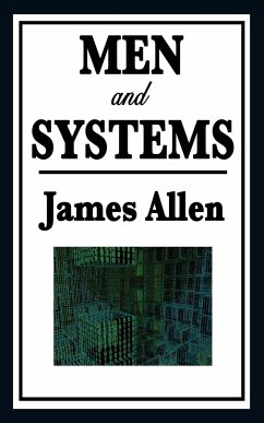 Men and Systems - Allen, James