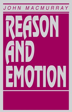 Reason and Emotion - Macmurray, John