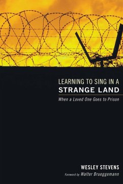 Learning to Sing in a Strange Land - Stevens, Wesley F.