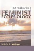 Introducing Feminist Ecclesiology