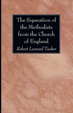 The Separation of the Methodists from the Church of England