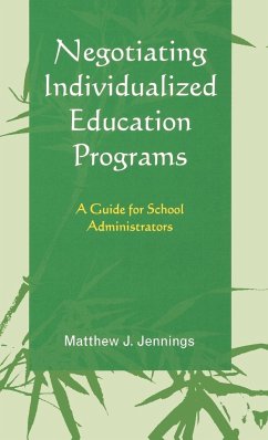 Negotiating Individualized Education Programs - Jennings, Matthew J.