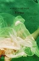 Virtue - De Sade, Marquis; Carter, David