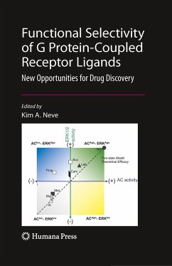 Functional Selectivity of G Protein-Coupled Receptor Ligands - Neve, Kim (ed.)