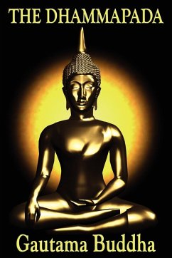 The Dhammapada - Buddha, Gautama