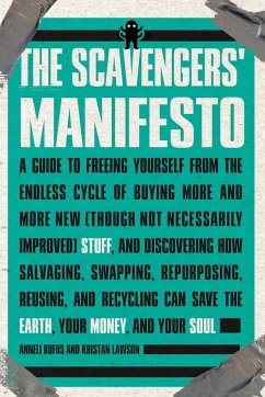 The Scavengers' Manifesto - Rufus, Anneli; Lawson, Kristan