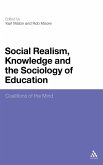 Social Realism, Knowledge and the Sociology of Education Social Realism, Knowledge and the Sociology of Education