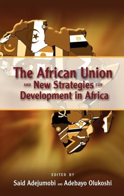 Cover The African Union and New Strategies for Development in Africa