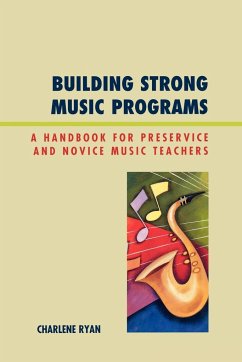 Building Strong Music Programs - Ryan, Charlene