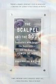 The Scalpel and the Soul