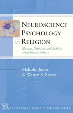 Neuroscience, Psychology, and Religion - Jeeves, Malcolm; Brown