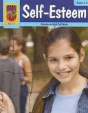Self-Esteem, Grades 6-8: Activities to Build Self-Worth
