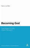 Becoming God Becoming God