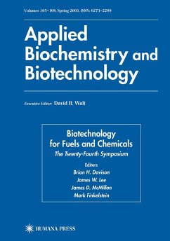Biotechnology for Fuels and Chemicals - Davison, Brian H. / Finkelstein, Mark (eds.)