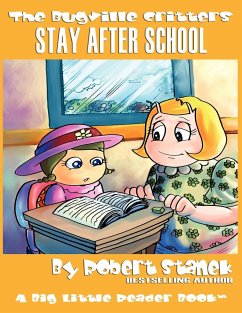Stay After School (The Bugville Critters #10, Lass Ladybug's Adventures Series) - Stanek, Robert