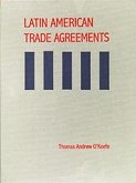 Latin American Trade Agreements (Updated Through Suppl 4)