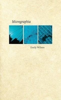 Micrographia - Wilson, Emily