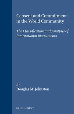 Consent and Commitment in the World Community - Johnston, Douglas M