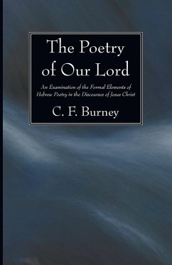 The Poetry of Our Lord - Burney, C F