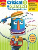 Critical and Creative Thinking Activities, Grade 3 Teacher Resource