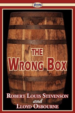 The Wrong Box - Stevenson, Robert Louis; Osbourne, Lloyd