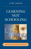 Learning Not Schooling