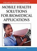Mobile Health Solutions for Biomedical Applications Mobile Health Solutions for Biomedical Applications