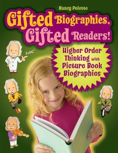 Gifted Biographies, Gifted Readers! - Polette, Nancy