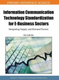 Information Communication Technology Standardization for E-Business Sectors