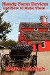 Handy Farm Devices and How to Make Them - Bild 1