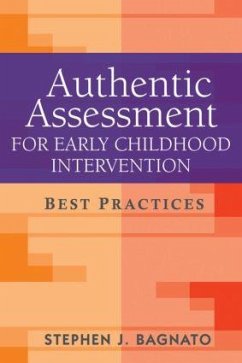Authentic Assessment for Early Childhood Intervention - Bagnato, Stephen J