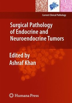 Surgical Pathology of Endocrine and Neuroendocrine Tumors - Khan, Ashraf (ed.)