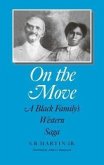 On the Move: A Black Family's Western Saga