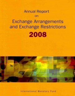 Exchange Arrangements and Exchange Restrictions, Annual Report 2008 - Bernan