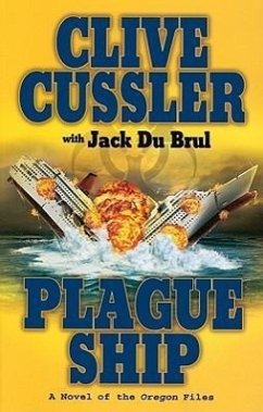 Plague Ship - Cussler, Clive